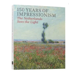 Clearance Boutiques de musées 150 years of impressionnism : the netherlands sees the light - Van Gogh Museum