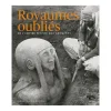 Boutiques de musées Catalogues D'Exposition-Album d'exposition Royaumes oubliés. De l'empire hittite aux Araméens