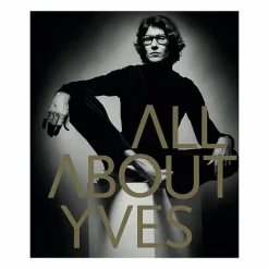 Boutiques de musées Livres Anglais Et Étranger|Monographies-All About Yves - Édition anglaise