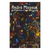 Boutiques de musées Catalogues D'Exposition-André Masson de Marseille à l'exil américain - Catalogue de l'exposition