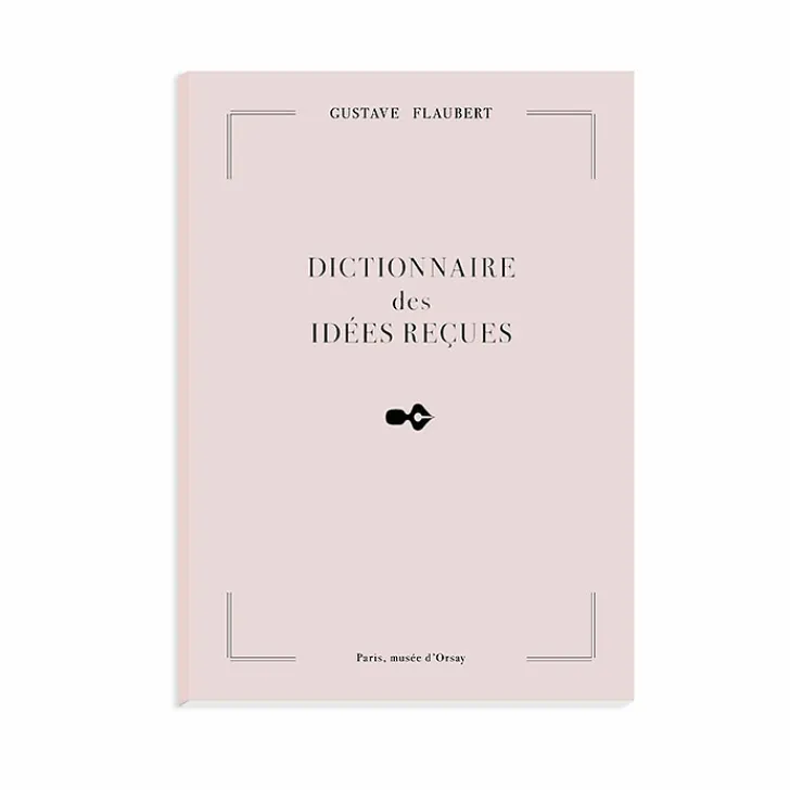 Outlet Boutiques de musées Cahier Gustave Flaubert - Dictionnaire des idées reçues