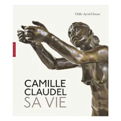 Discount Boutiques de musées Camille Claudel. Sa vie. Nouvelle édition