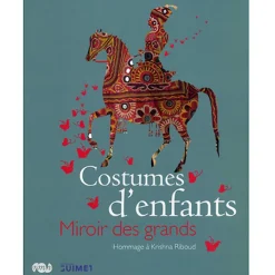 Boutiques de musées Catalogue de l'exposition Costumes d'enfants, miroirs des grands