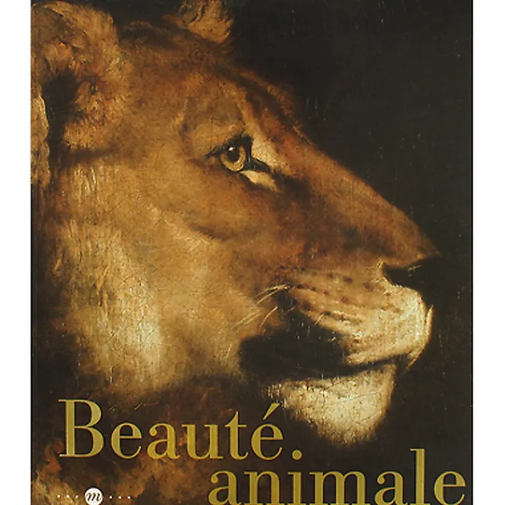 Boutiques de musées Catalogues D'Exposition-Catalogue d'exposition - Beauté Animale