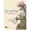Boutiques de musées Catalogues D'Exposition-Catalogue d'exposition En scène ! Dessins de costumes de la collection Edmond de Rothschild