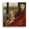 New Boutiques de musées Catalogue d'exposition Jan Van Eyck. La Vierge du chancelier Rolin