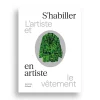 Best Boutiques de musées Catalogue d'exposition S'habiller en artiste