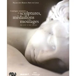 Boutiques de musées Livres D'Art-Catalogue sommaire des sculptures, médaillons et moulages des XVIIIe et XIXe siècles