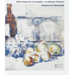 Hot Boutiques de musées Chefs-d'œuvre de l'art européen - La collection Pearlman - Cézanne et la modernité