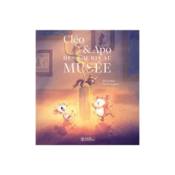 Boutiques de musées Livres Jeunesse-Cléo & Apo, des souris au musée