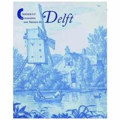 Sale Boutiques de musées Comment reconnaître une faïence de Delft