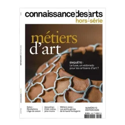 Boutiques de musées Revues-Connaissance des arts Hors-série / Métiers d'Art 2025
