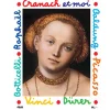 Outlet Boutiques de musées Cranach et moi