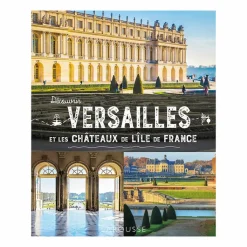 Boutiques de musées Guides De Musées-Découvrir Versailles et les châteaux de l'Île-de-France