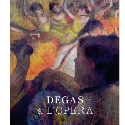 Boutiques de musées Catalogues D'Exposition-Degas à l'Opéra - Catalogue d'exposition