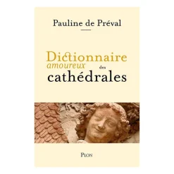 Hot Boutiques de musées Dictionnaire amoureux des cathédrales