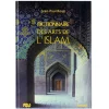 Boutiques de musées Livres D'Art-Dictionnaire des arts de l'Islam