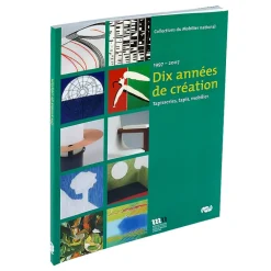 Discount Boutiques de musées Dix années de création Tapisseries, tapis, mobilier - 1997-2007 - Catalogue d'exposition