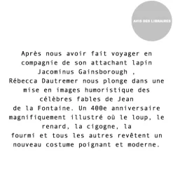 Boutiques de musées Livres Jeunesse-Fables Jean de La Fontaine illustrées par Rébecca Dautremer