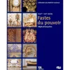 Boutiques de musées Catalogues D'Exposition-Fastes du pouvoir - Objets d'exception XVIIIe - XIXe siècles