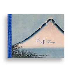Boutiques de musées Catalogues D'Exposition-Fuji, pays de neige - Catalogue d'exposition