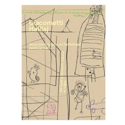 New Boutiques de musées Giacometti / Halilaj - Nous construisons un fantastique palais la nuit... - Catalogue d'exposition