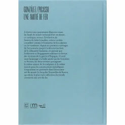 Boutiques de musées Catalogues D'Exposition-González / Picasso - Une amitié de fer - Catalogue d'exposition