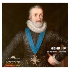 Boutiques de musées Catalogues D'Exposition-Henri IV Un roi dans l'histoire - Catalogue d'exposition