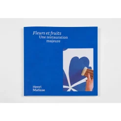Boutiques de musées Henri Matisse, Fleurs et fruits. Une restauration majeure