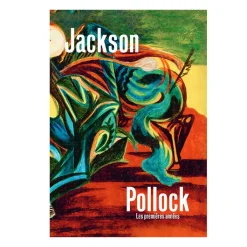 Hot Boutiques de musées Jackson Pollock - Les premières années - Catalogue de l'exposition