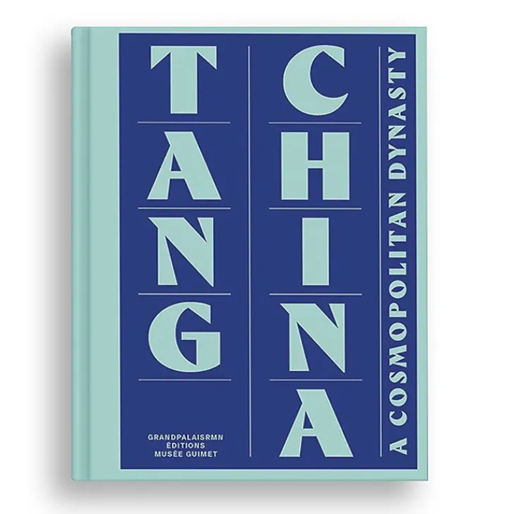 Discount Boutiques de musées La Chine des Tang - Une dynastie cosmopolite - Catalogue de l'exposition - Édition anglaise