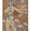 Discount Boutiques de musées La Grèce des origines