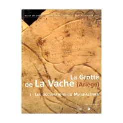 Boutiques de musées Histoire, Géographie Et Sciences-La grotte de la Vache (Ariège) - Tome I : les occupations du Magdalenien - tome II : l'art mobilier