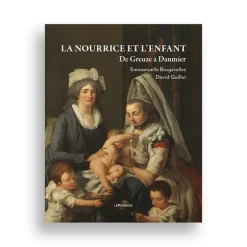 Boutiques de musées Livres D'Art-La Nourrice et l'enfant. De Greuze à Daumier