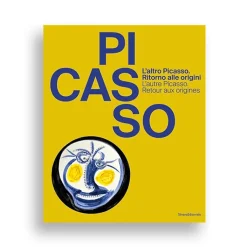 Online Boutiques de musées L'altro Picasso : ritorno alle origini/ L'autre Picasso : retour aux origines - Catalogue d'exposition