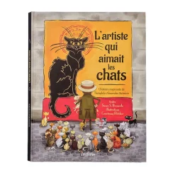 Boutiques de musées Livres Jeunesse-L'artiste qui aimait les chats - L'histoire inspirante de Théophile-Alexandre Steinlen