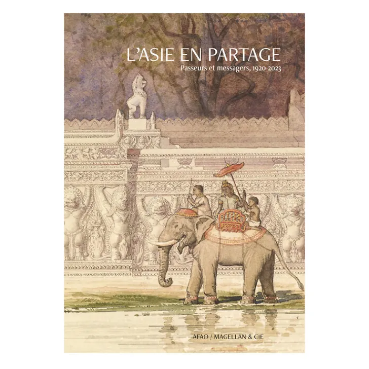 Boutiques de musées Livres D'Art-L'Asie en partage - Passeurs et messagers, 1920-2023