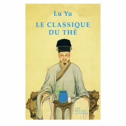 New Boutiques de musées Le Classique du thé - Lu Yu