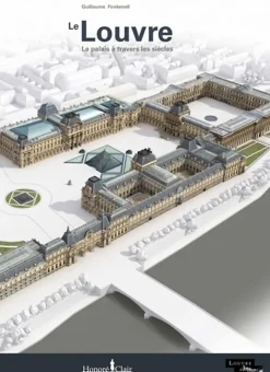 Boutiques de musées Livres Anglais Et Étranger|Guides De Musées-Le Louvre le palais : à travers les siècles