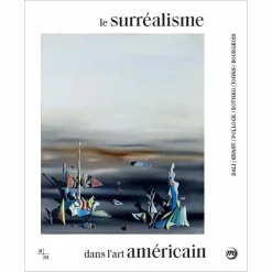 Outlet Boutiques de musées Le surréalisme dans l'art américain - Catalogue d'exposition
