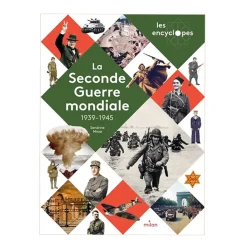 Best Boutiques de musées Les encyclopes : La Seconde Guerre mondiale - Milan Jeunesse