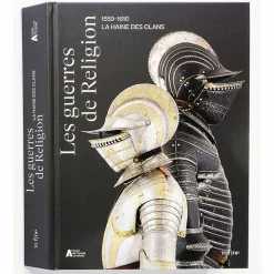 New Boutiques de musées Les guerres de Religion 1559-1610. La haine des clans - Catalogue d'exposition