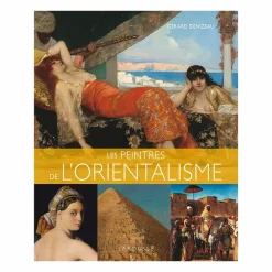 Boutiques de musées Livres D'Art-Les peintres de l'orientalisme