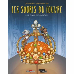 Boutiques de musées Livres Jeunesse-Les souris du Louvre T.4 - Le clan de la couronne