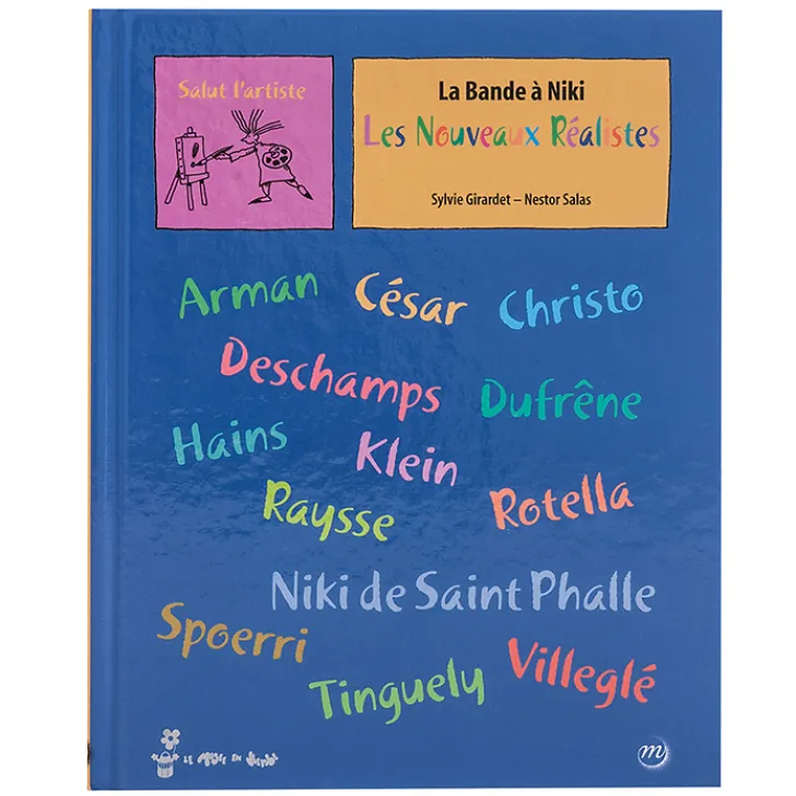 Sale Boutiques de musées Livre-jeu La bande à Niki, Les Nouveaux Réalistes - Salut l'artiste
