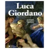 New Boutiques de musées Luca Giordano - Le triomphe de la peinture napolitaine - Catalogue d'exposition