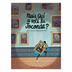 Sale Boutiques de musées Mais qui a volé la Joconde ?