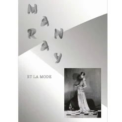 Boutiques de musées Catalogues D'Exposition-Man Ray et la mode - Catalogue d'exposition