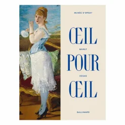 New Boutiques de musées Manet / Degas. Œil pour œil - Album