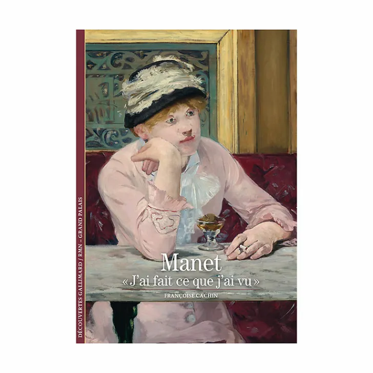New Boutiques de musées Manet . «J'ai fait ce que j'ai vu» - Découvertes Gallimard (n° 203)